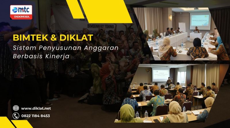 Bimtek & Diklat Sistem Penyusunan Anggaran Berbasis Kinerja