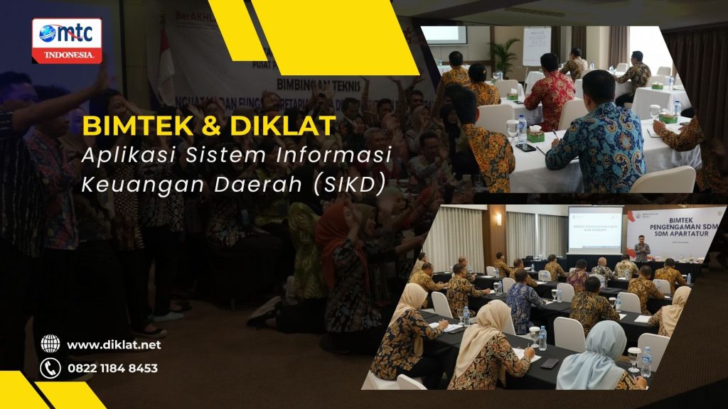 Bimtek & Diklat Aplikasi Sistem Informasi Keuangan Daerah (SIKD)