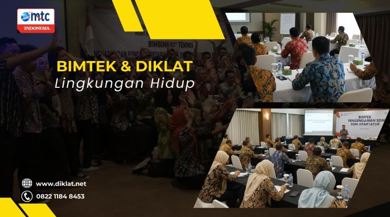 Bimtek & Diklat Lingkungan Hidup