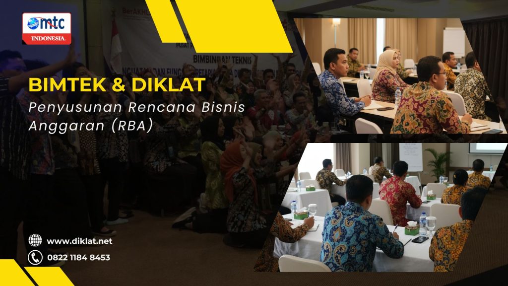 Bimtek & Diklat Penyusunan Rencana Bisnis Anggaran (RBA)