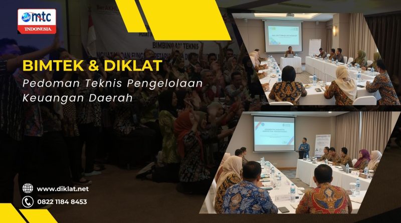 Bimtek & Diklat Pedoman Teknis Pengelolaan Keuangan Daerah