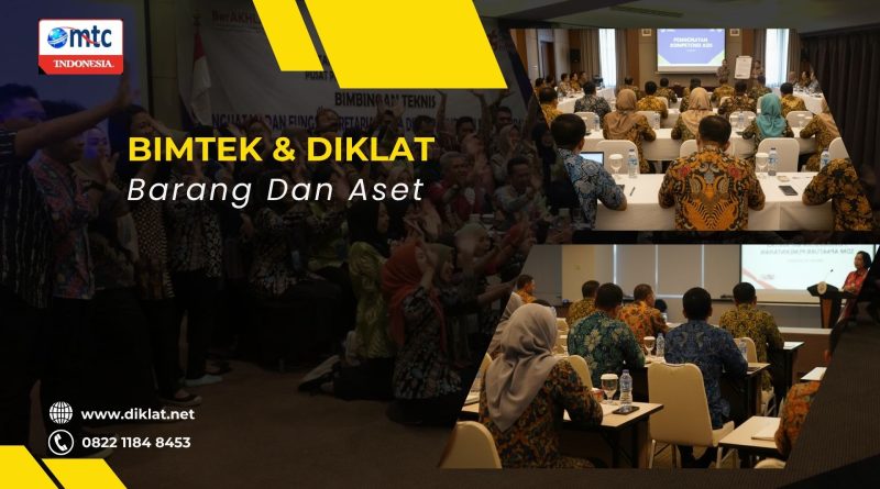 Bimtek & Diklat Barang Dan Aset