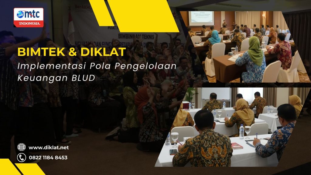 Bimtek & Diklat Implementasi Pola Pengelolaan Keuangan BLUD