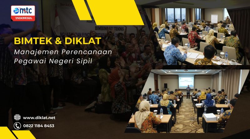 Bimtek & Diklat Manajemen Perencanaan Pegawai Negeri Sipil