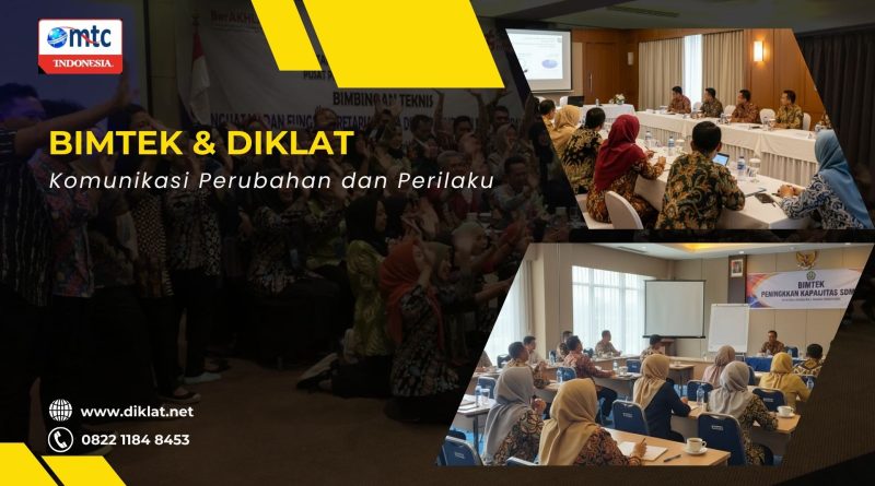 Bimtek & Diklat Komunikasi Perubahan dan Perilaku