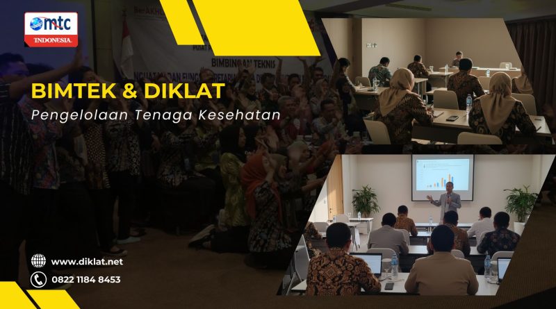 Bimtek & Diklat Pengelolaan Tenaga Kesehatan