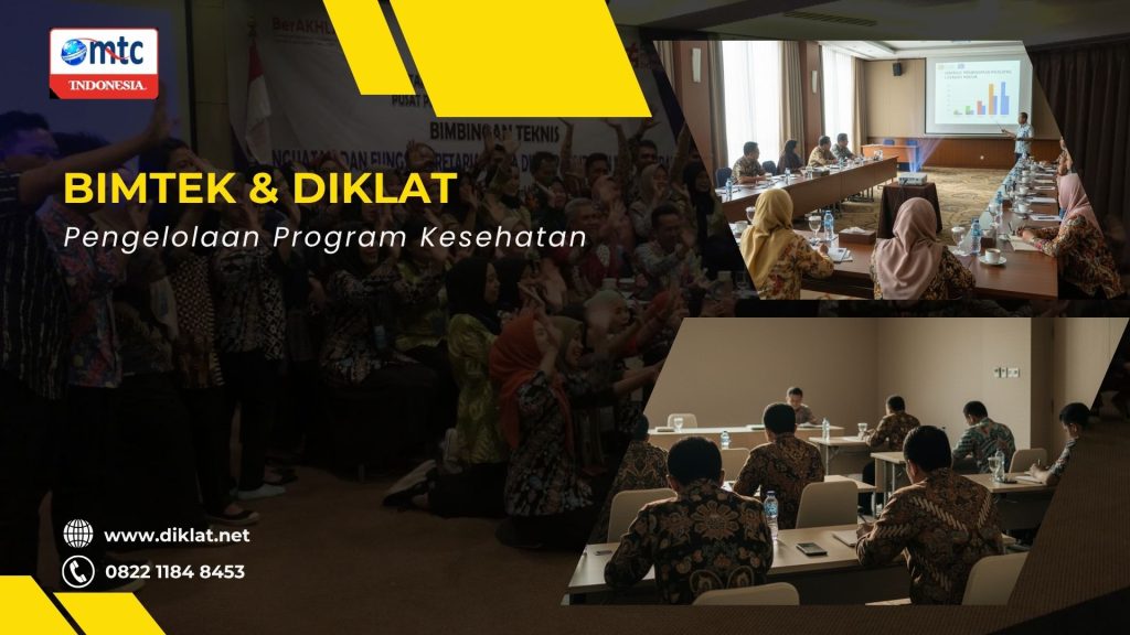 Bimtek & Diklat Pengelolaan Program Kesehatan