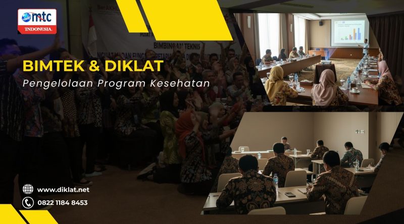 Bimtek & Diklat Pengelolaan Program Kesehatan