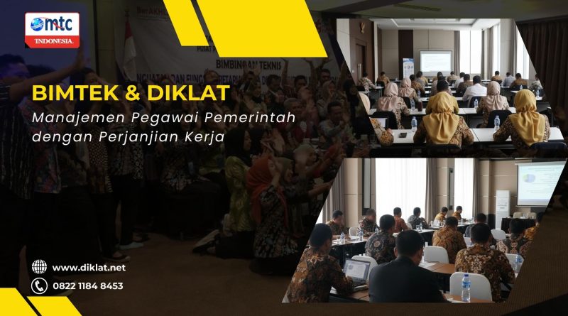 Bimtek & Diklat Manajemen Pegawai Pemerintah dengan Perjanjian Kerja