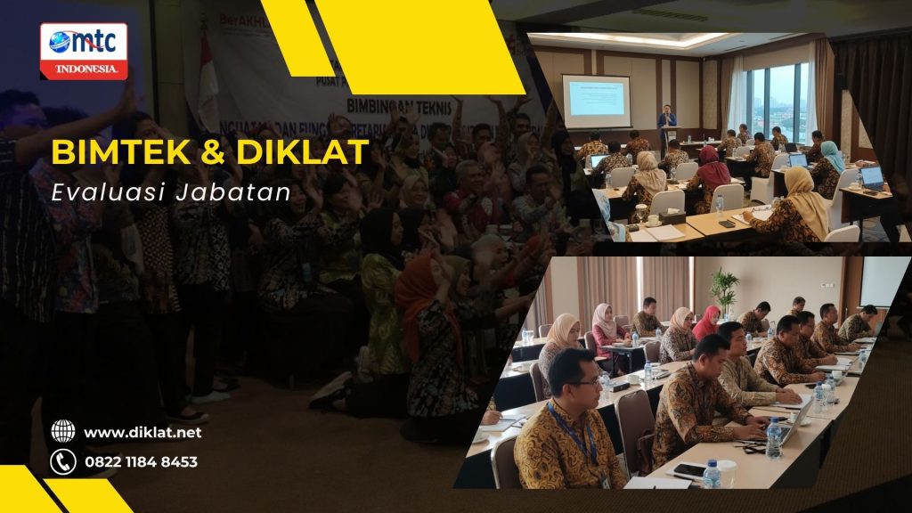 Bimtek & Diklat Evaluasi Jabatan