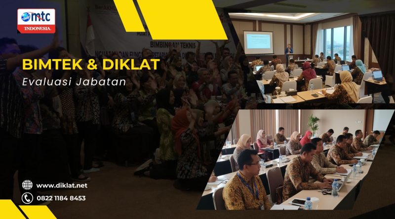 Bimtek & Diklat Evaluasi Jabatan