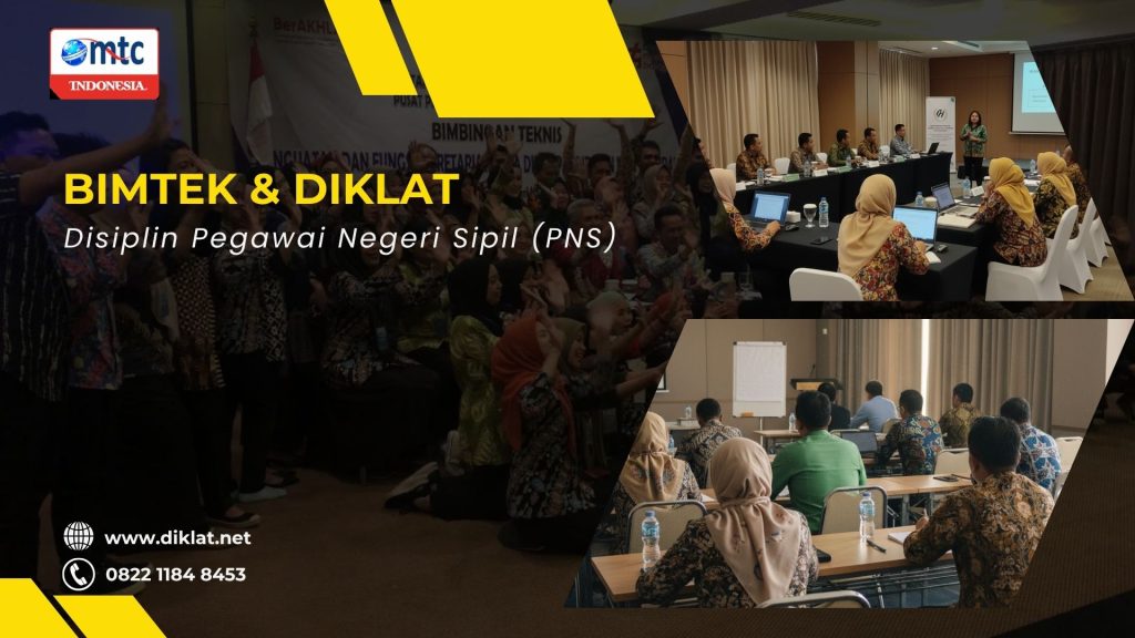 Bimtek & Diklat Disiplin Pegawai Negeri Sipil (PNS)