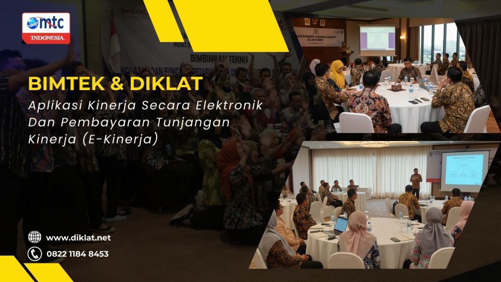 Bimtek & Diklat Aplikasi Kinerja Secara Elektronik Dan Pembayaran Tunjangan Kinerja (E-Kinerja)