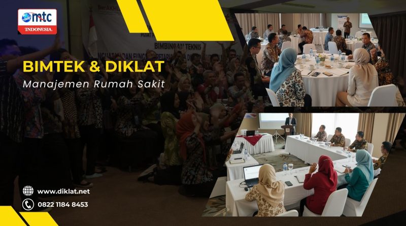 Bimtek & Diklat Manajemen Rumah Sakit