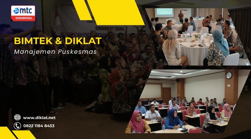 Bimtek & Diklat Manajemen Puskesmas