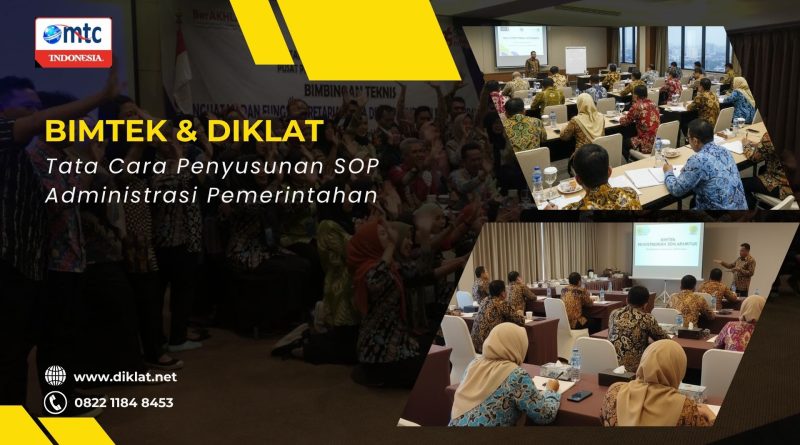 Bimtek & Diklat Tata Cara Penyusunan SOP Administrasi Pemerintahan