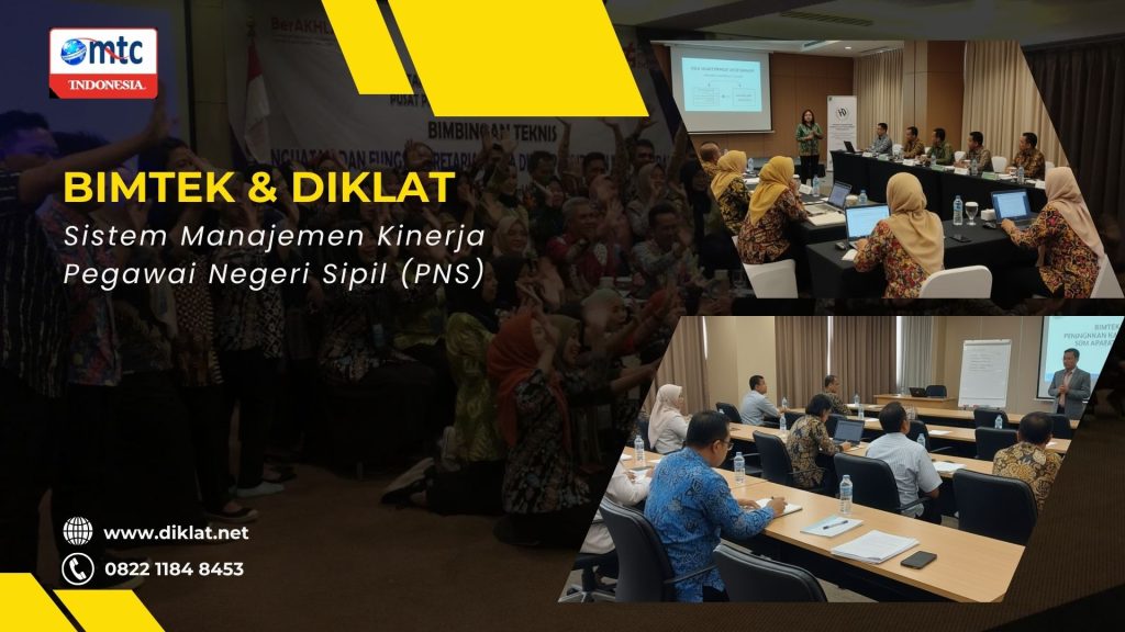Bimtek & Diklat Sistem Manajemen Kinerja Pegawai Negeri Sipil (PNS)