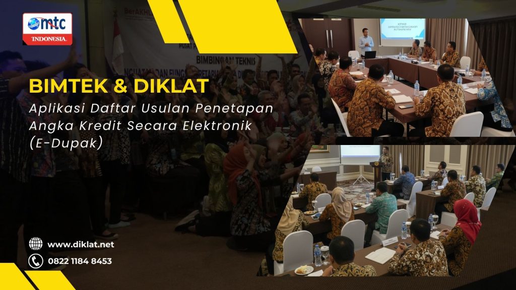 Bimtek & Diklat Aplikasi Daftar Usulan Penetapan Angka Kredit Secara Elektronik (E-Dupak)