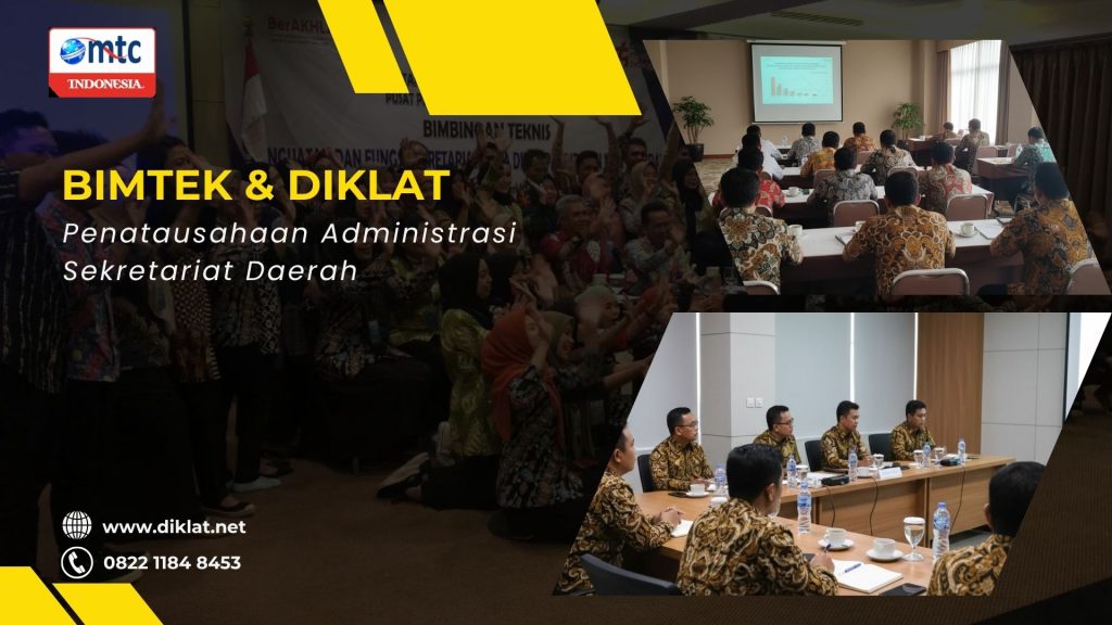 Bimtek & Diklat Penatausahaan Administrasi Sekretariat Daerah