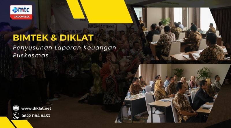 Bimtek & Diklat Penyusunan Laporan Keuangan Puskesmas