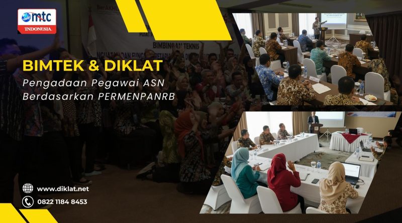Bimtek & Diklat Pengadaan Pegawai ASN Berdasarkan PERMENPANRB
