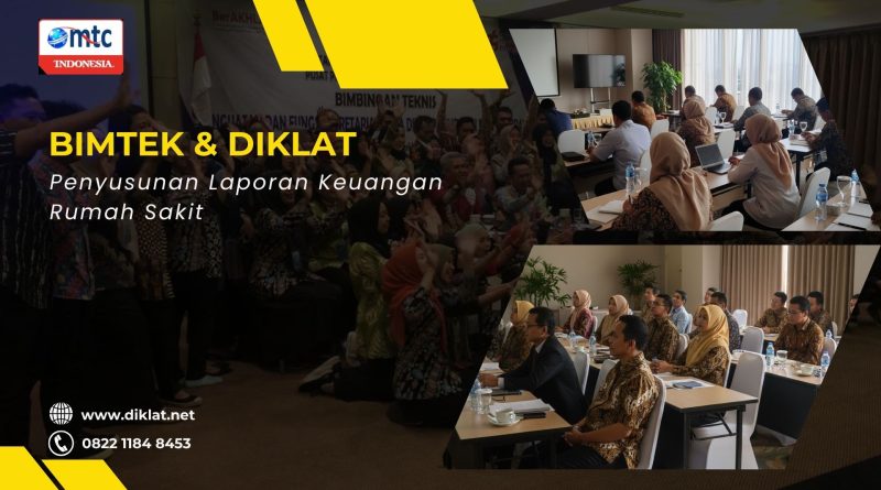 Bimtek & Diklat Penyusunan Laporan Keuangan Rumah Sakit