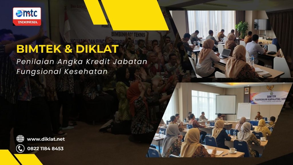 Bimtek & Diklat Penilaian Angka Kredit Jabatan Fungsional Kesehatan