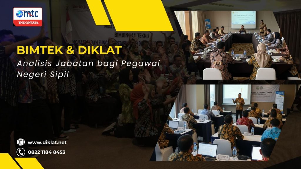 Bimtek & Diklat Analisis Jabatan bagi Pegawai Negeri Sipil