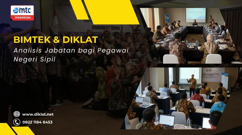Bimtek & Diklat Analisis Jabatan bagi Pegawai Negeri Sipil