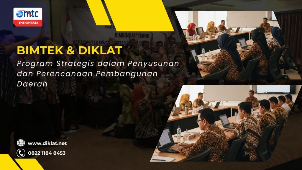 Bimtek & Diklat Program Strategis dalam Penyusunan dan Perencanaan Pembangunan Daerah