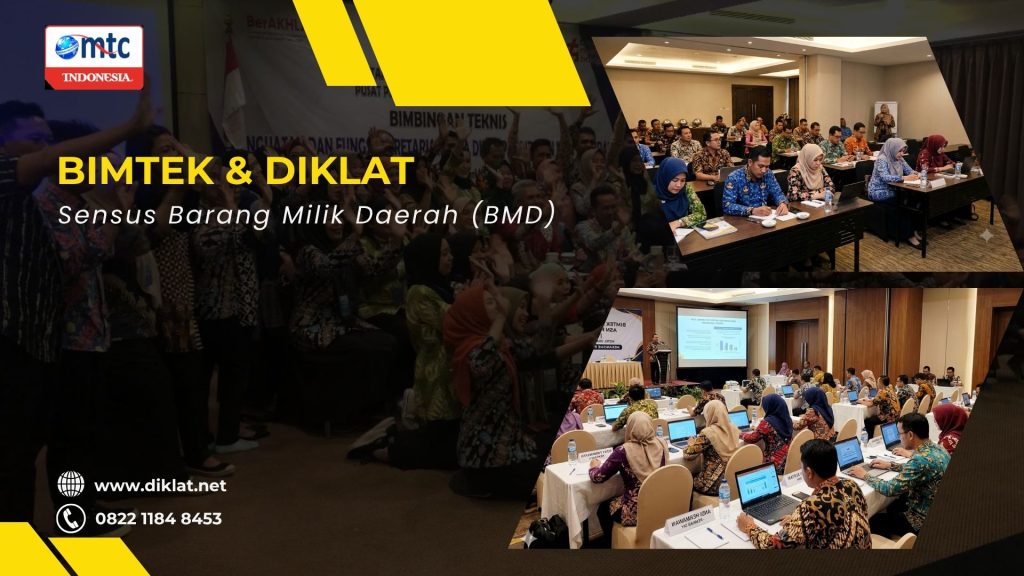 Bimtek & Diklat Sensus Barang Milik Daerah (BMD)