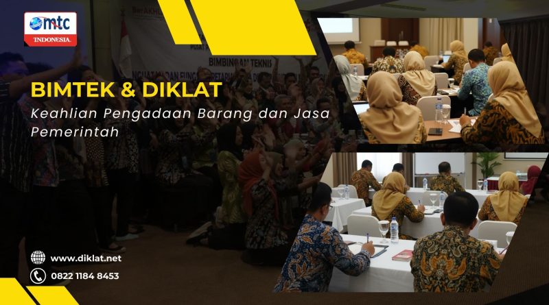 Bimtek & Diklat Keahlian Pengadaan Barang dan Jasa Pemerintah