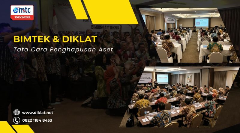 Bimtek & Diklat Tata Cara Penghapusan Aset