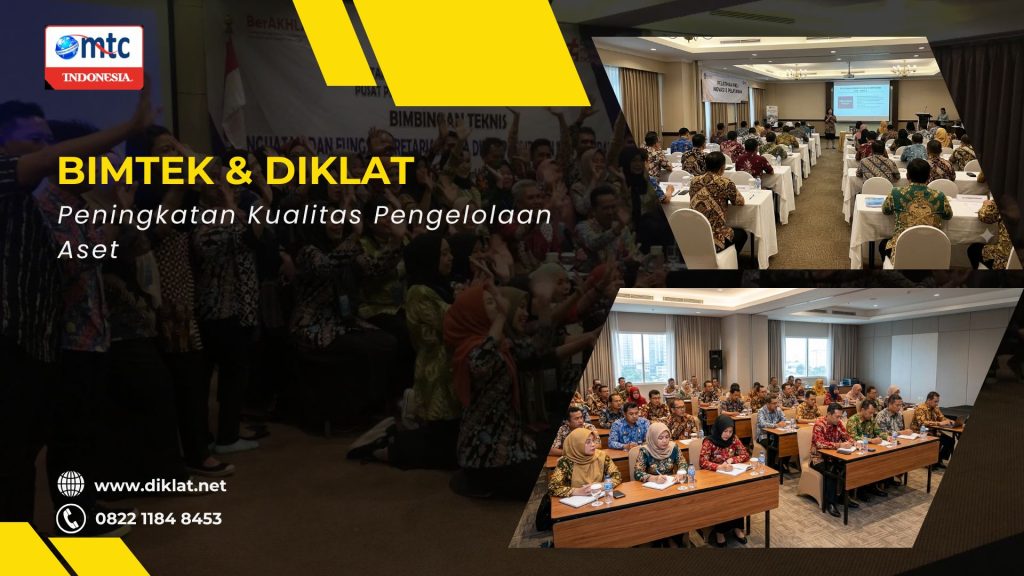 Bimtek & Diklat Peningkatan Kualitas Pengelolaan Aset