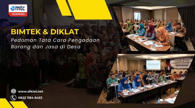 Bimtek & Diklat Pedoman Tata Cara Pengadaan Barang dan Jasa di Desa