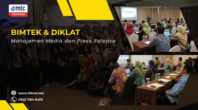 Bimtek & Diklat Manajemen Media dan Press Release