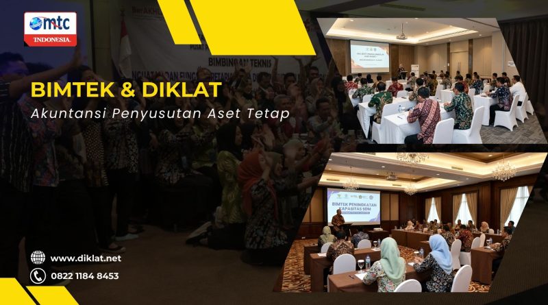 Bimtek & Diklat Akuntansi Penyusutan Aset Tetap