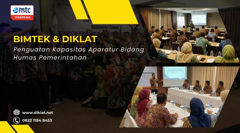 Bimtek & Diklat Penguatan Kapasitas Aparatur Bidang Humas Pemerintahan