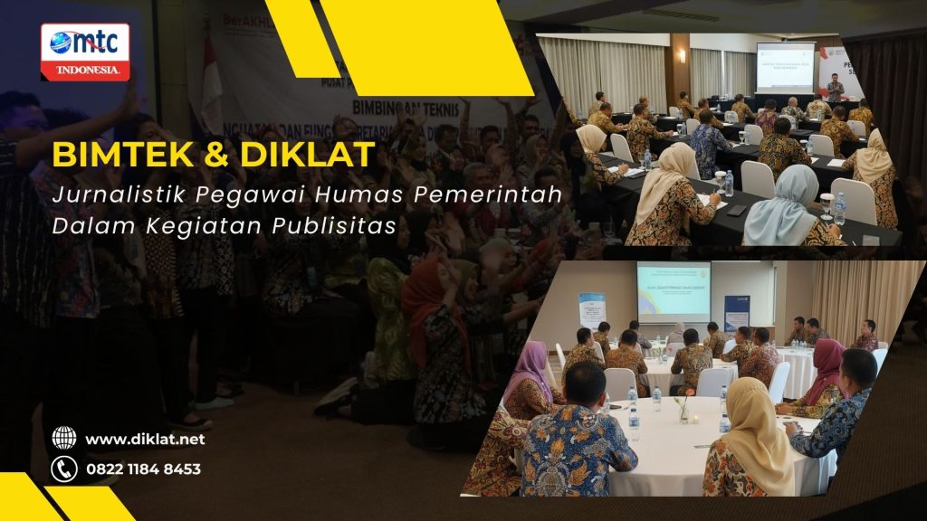 Bimtek & Diklat Jurnalistik Pegawai Humas Pemerintah