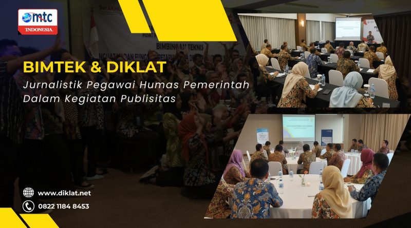 Bimtek & Diklat Jurnalistik Pegawai Humas Pemerintah