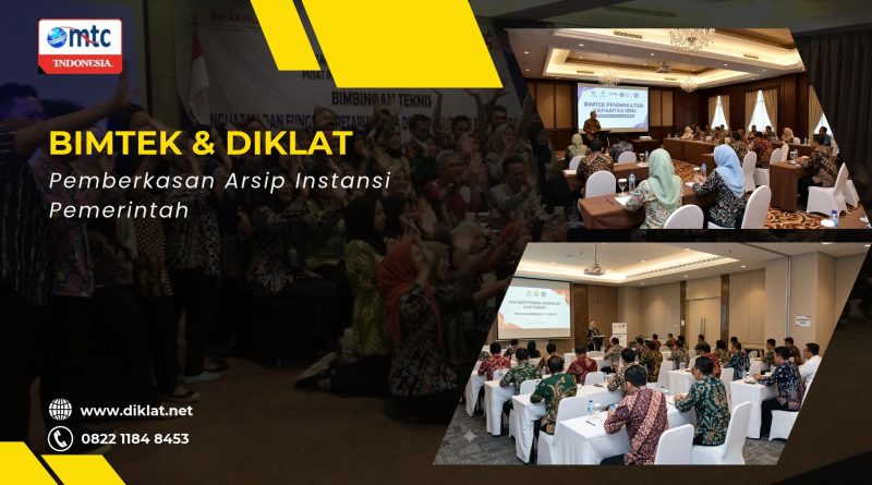 Bimtek & Diklat Pemberkasan Arsip Instansi Pemerintah