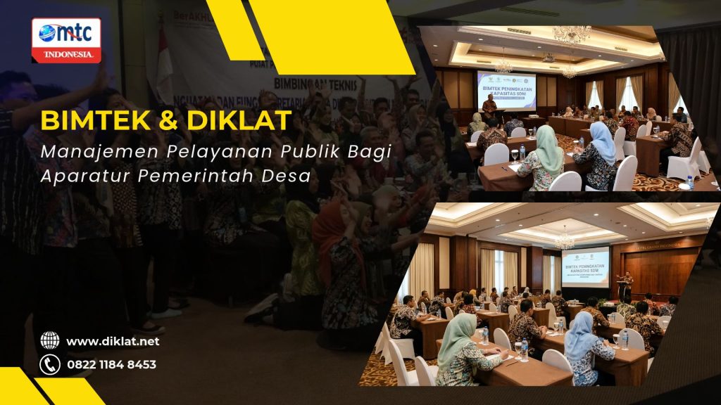 Bimtek & Diklat Manajemen Pelayanan Publik Bagi Aparatur Pemerintah Desa